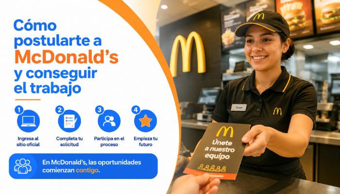 Cómo postularte a McDonald’s y conseguir el trabajo